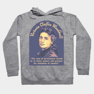 Victoria Woodhull Portrait and Quote Hoodie